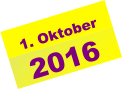 1. Oktober 2016